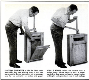 “Trash Compactor from a Kit,” Mechanix Illustrated, October 1, 1972. Recognizing their readers would not likely have the finances for a pre-made compactor, Mechanix Illustrated offered directions to make this version at home for a mere $15 in raw materials.