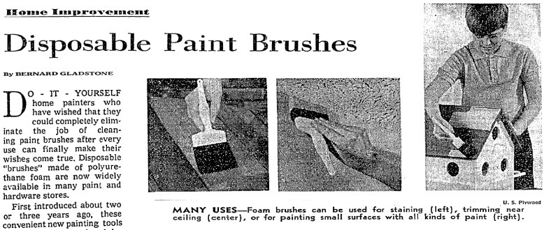 "Disposable Paint Brushes" article by home-improvement columnist Bernard Gladstone. Newspaper clipping. The New York Times. 27 July 1969. search.proquest.com.