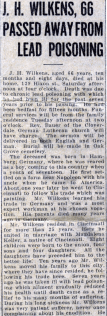 Obituary of John Henry Wilkens, whose exposure to paint lead caused his death. Sentinel-Tribune newspaper, Bowling Green, Ohio. 1922. The Wilkens Family Collection.