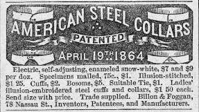 Advertisement for steel collars. Billon and Foggan adapted the design from a producer in Manchester, England, taking out new patents for the American market. Harper’s Weekly, 27 May, 1865.
