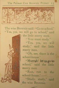 Page of Palmer Cox Brownies Primer, text by Mary C. Judd, illustrations by Palmer Cox. New York: The Century Company, 1923. Joseph Downs of Collection of Manuscripts and Printed Ephemera, Winterthur Museum, Garden & Library.